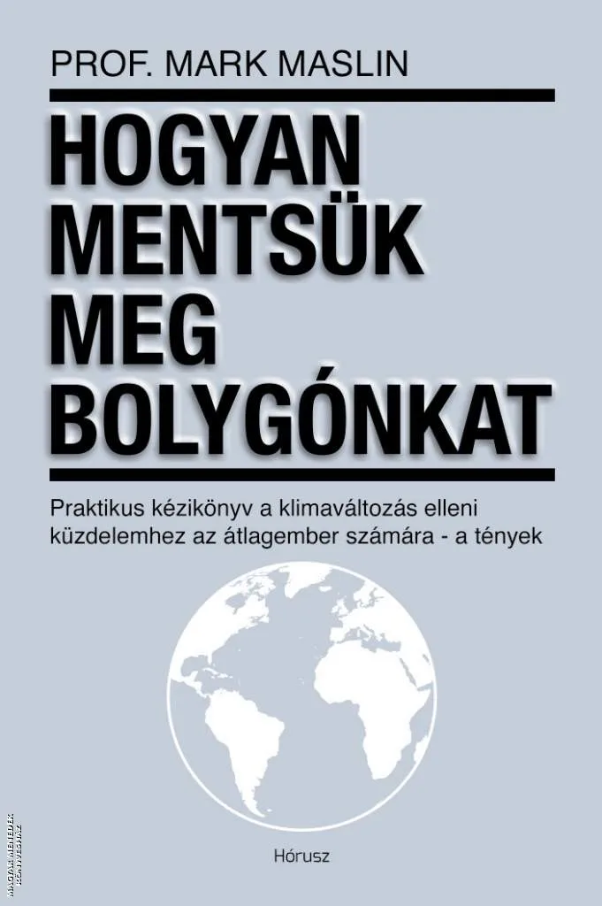 Hogyan mentsük meg bolygónkat